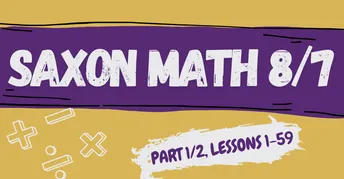 Saxon Math Course 1 Lesson 88 Saxon Maths 8/7 | Homeschool Friendly | Part 1/2 Lessons 1 - 59 | Small ...