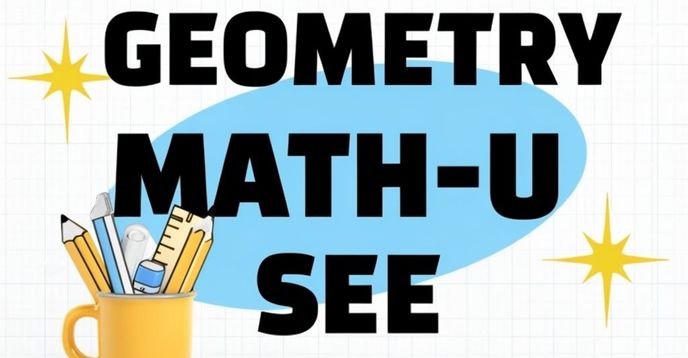 Math See Lessons Math-U-See Geometry Semester 1 (Lessons 1-15) | Small Online Class for ...