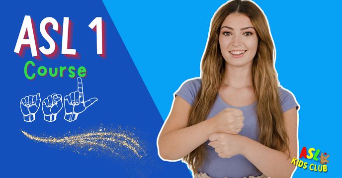 ASL Level 1: Jumpstart Your Signing Journey!(8-Week Course for Ages 13 ...