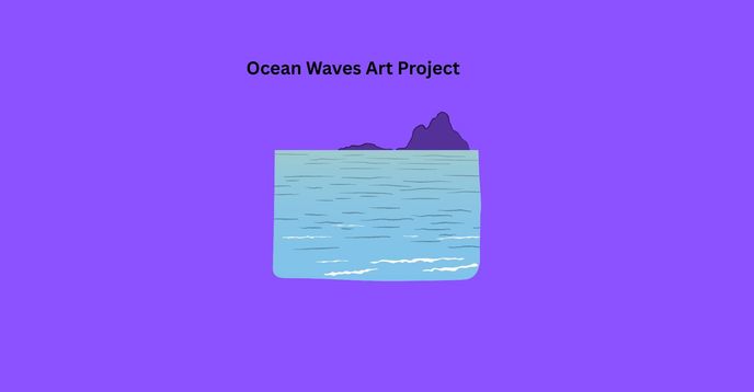 Ocean Waves Art Project | Small Online Class for Ages 5-7 | Outschool