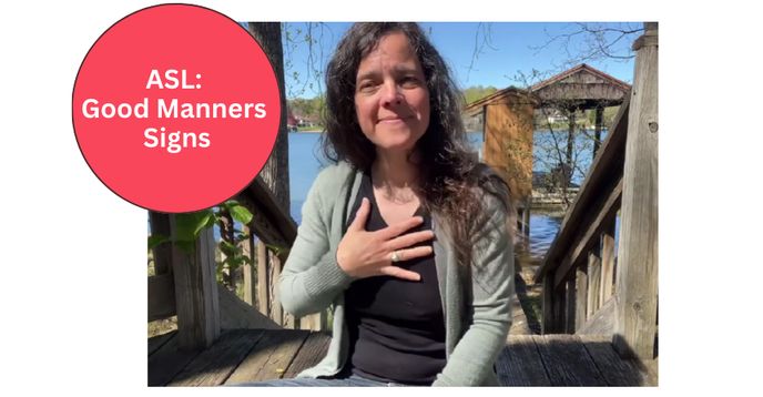 Manner In Asl ASL: Good Manners | Small Online Class for Ages 5-18 | Outschool