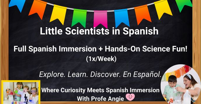 Spanish Rocketscience Little Scientists in Spanish: 100% Immersion Science Fun! With Profe ...