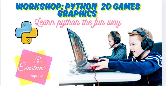 Camp Workshop: Python Graphics - Creating Games | Small Online Class ...
