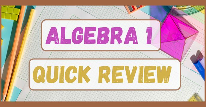 Algebra Quick Course Algebra 1 Quick Review | Small Online Class for Ages 14-18 | Outschool