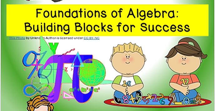 Foundations of Algebra: Building Blocks for Success | Small Online ...