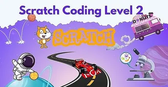 Scratch Coding Levels Scratch Coding for Beginners (Level 2) | Small Online Class for Ages 7 ...