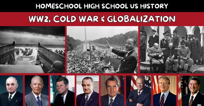 Wwii Globalization High School US History: WWII, Cold War & Globalization || Semester 2 ...