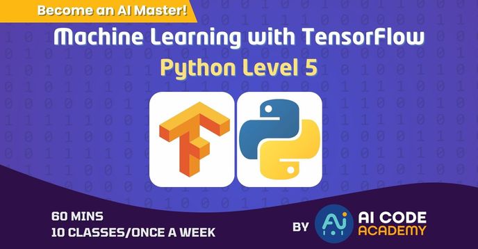 Machine Learning With Tensorflow | Python Level 5 | Small Online Class ...