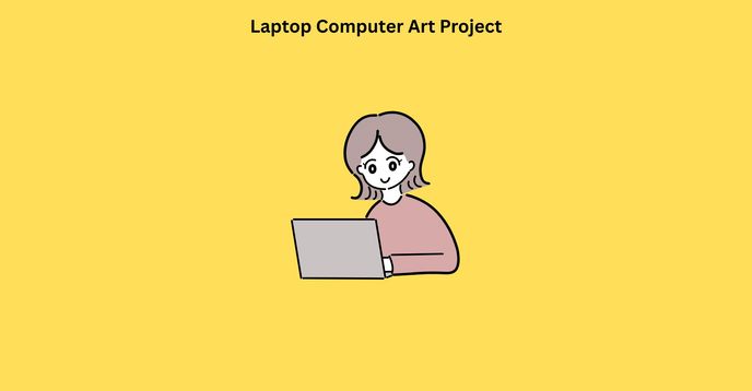 Laptop Computer Art Project | Small Online Class for Ages 7-9 | Outschool