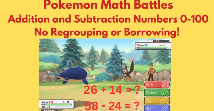 Pokemon Math Battles: Addition/Subtraction Numbers 1-100 For All ...