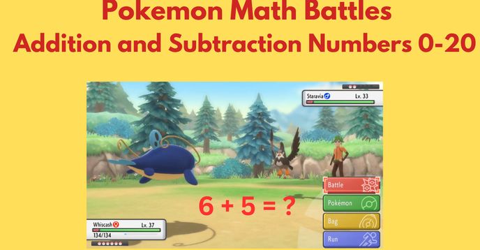 Pokemon Math Battles: Adding and Subtracting Numbers 0-20 For All ...