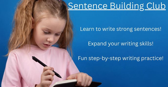 Sentence Studio Sentence Building Lab | Small Online Class for Ages 7-10 | Outschool