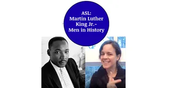 Mlk Asl ASL: Martin Luther King Jr.- Men in History | Small Online Class for ...