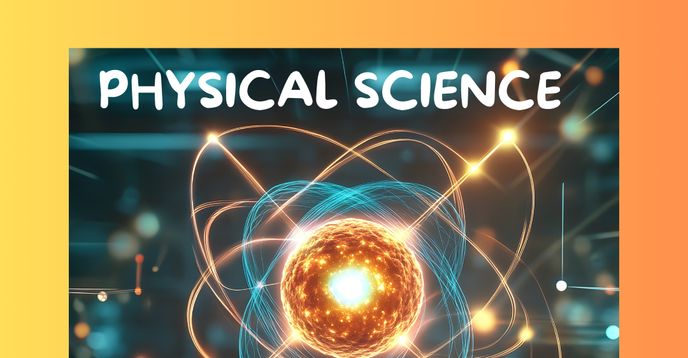 Core Physical Science Fundamentals of Physical Science | Small Online Class for Ages 13-17 ...