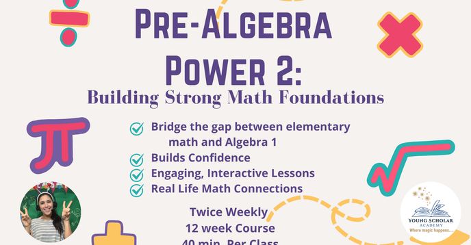 Podar Power Math Pre-Algebra Power: Part 2 | Small Online Class for Ages 11-13 | Outschool