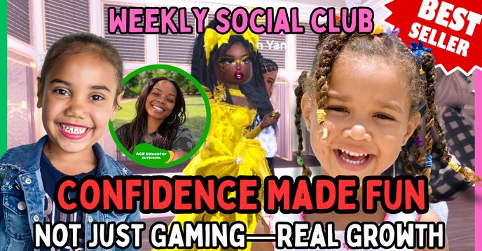 Weekly | Dress to Impress Confidence Club | Play Roblox Safely & Make Friends | Small Online Class for Ages 7-12 Weekly | Dress to Impress Confidence Club | Play Roblox Safely & Make Friends | Small Online Class for Ages 7-12