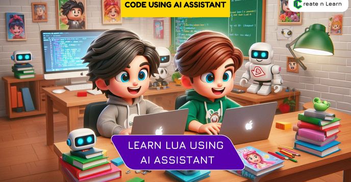 Roblox Coding with Lua + AI Assistant: Create Smarter, Script Faster ...