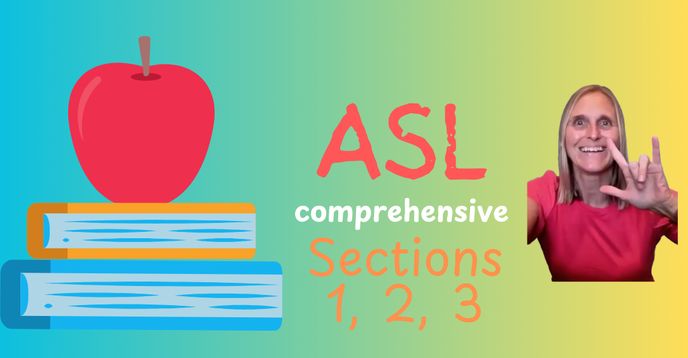 Comprehensive ASL for Beginners - Advanced - Interactive Self-Paced ...