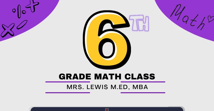 6th Greade Math 6th Grade Math - Mastering Math Foundations | Small Online Class for ...