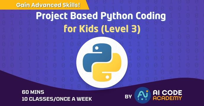 Project Based Python Coding for Kids (Level 3) | Small Online Class for ...