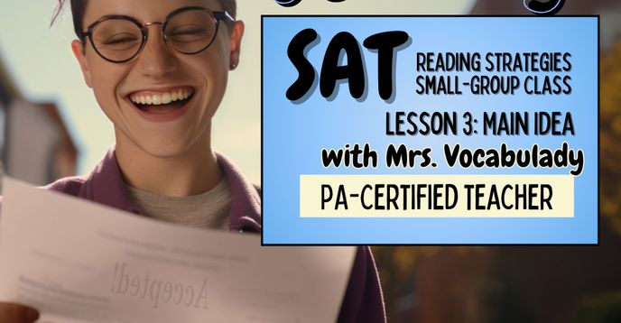 No More Guessing! SAT Reading: Main Idea Quest.-Cert. Teacher/Exper ...