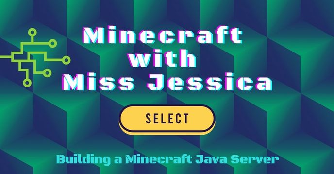 Building a Minecraft Java Server | Small Online Class for Ages 7-12 ...