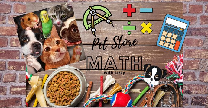 Pet Store Menu Math What’s the Question? Pet Store Math Using Addition and Subtraction ...