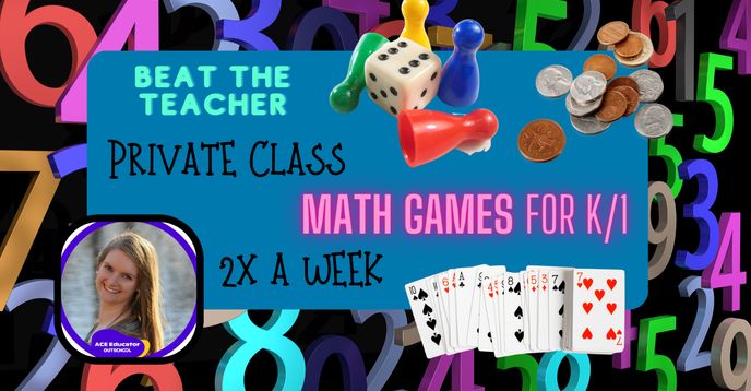 Beat the Teacher! Private Math Games K-2 (2X a Week) | Small Online ...