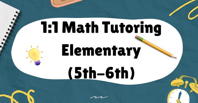 1:1 Math Tutoring: Elementary (5th-6th) | Small Online Class for Ages 9 ...