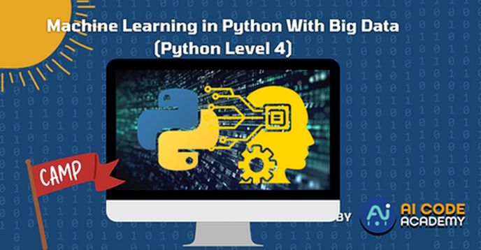 Summer Camp: Machine Learning in Python With Big Data (Level 4) | Small ...