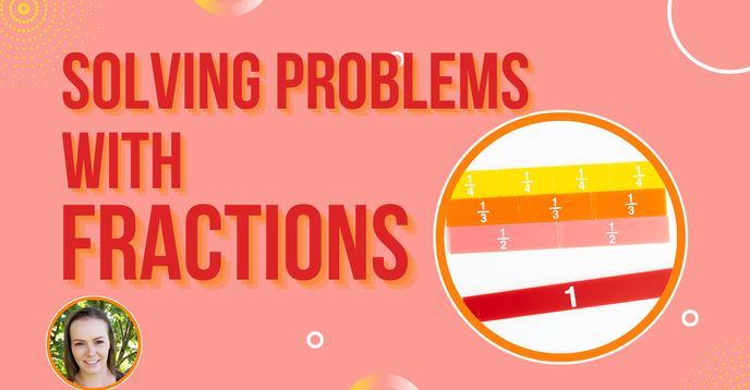 Problem Solving With Fractions | Add, Subtract, Multiply, and Divide ...