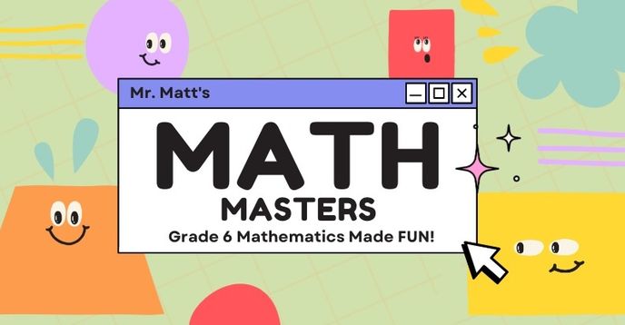 Mr Oninaka Math Mr. Matt's Math Masters - Grade 6 Mathematics Made FUN! | Full Math ...