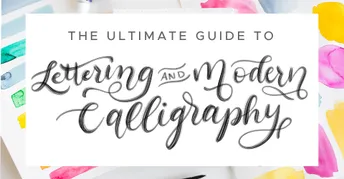 Exciting Calligraphy Lettering Guide The Ultimate Guide to Lettering and Modern Calligraphy | Small Online ...
