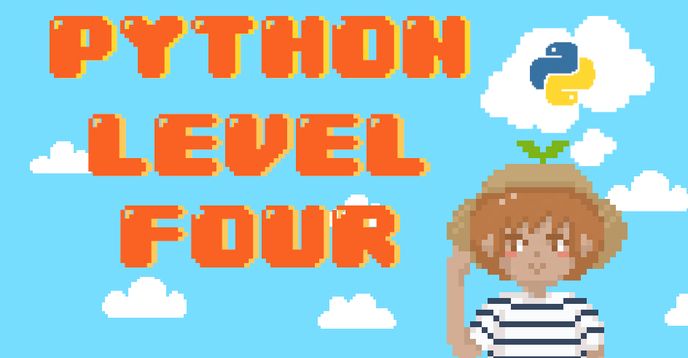 Level Up! Learn to Code with Python - Level 4 | Small Online Class for ...
