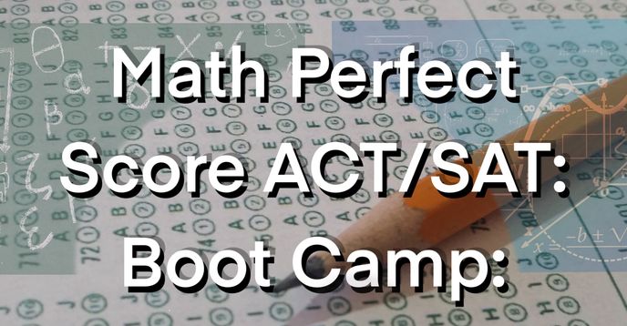 Math Perfect Score ACT/SAT: Boot Camp: Decode the ?: Test Taking ...