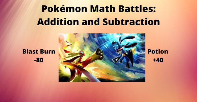 Pokémon Math Battles: Addition and Subtraction | Small Online Class for ...