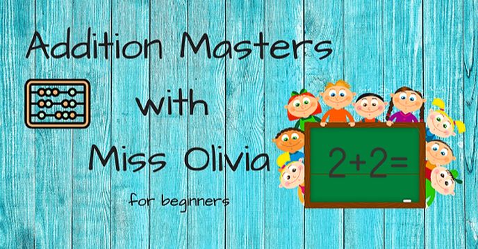 Addition Master Key Addition Masters- Beginner | Small Online Class for Ages 4-6 | Outschool